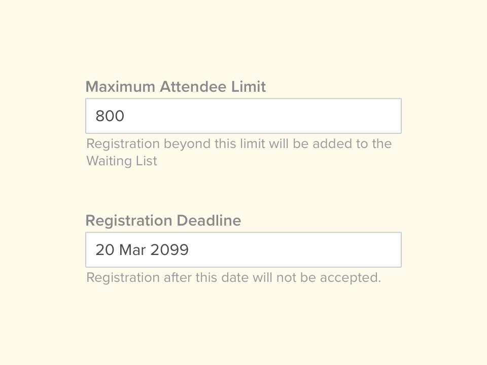 Flexible Limits: Deadlines and Attendee Capacity